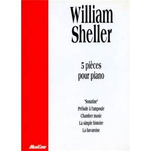 SHELLER WILLIAM - 5 PIECES PIANO SOLO