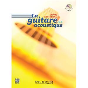 CARTEREAU CEDRIC - LA GUITARE ACOUSTIQUE VOL.1 + CD - GUITARE