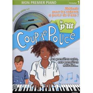 ROUX PERRINE - COUP DE POUCE MON PREMIER PIANO VOL 1 + CD