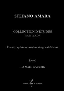 AMARA STEFANO - COLLECTION D'ETUDES VOL.1 - VIOLON