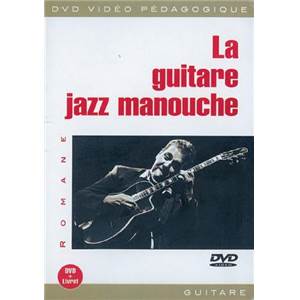 ROMANE - DVD METHODE DE GUITARE JAZZ MANOUCHE