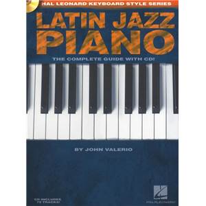 VALERIO JOHN - LATIN JAZZ PIANO COMPLETE GUIDE 