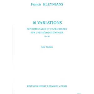 KLEYNJANS FRANCIS - VARIATIONS SENTIMENTALES ET CAPRICIEUSES OP.66 - GUITARE