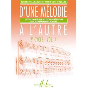 LAMARQUE E/GOUDARD MJ - D'UNE MELODIE A L'AUTRE VOL.4