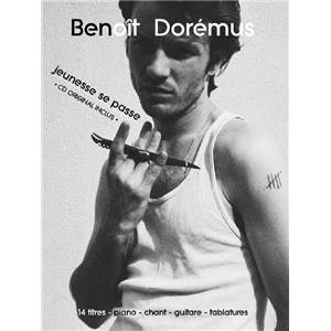 DOREMUS BENOIT - JEUNESSE SE PASSE + CD ORIGINAL
