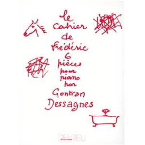 DESSAGNES GONTRAN - CAHIER DE FREDERIC - PIANO