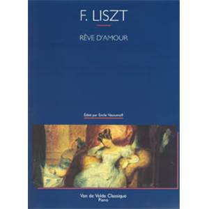 LISZT FRANZ - REVE D'AMOUR (NOCTURNE N°3) - PIANO