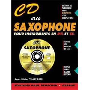 VILLETORTE JEAN DIDIER - CD AU SAXOPHONE / METHODE SAXOPHONE