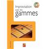 LAMBOLEY DENIS - IMPROVISATION AVEC GAMMES METHODE GUITARE + CD