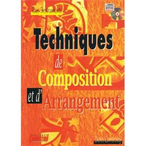 LAMBOLEY DENIS - TECHNIQUES DE COMPOSITION ET D'ARRANGEMEMENTS + CD