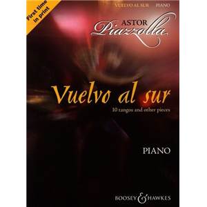 PIAZZOLLA ASTOR - VUELVO AL SUR (10 TANGOS ET AUTRES PIECES) PIANO