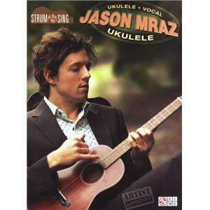 MRAZ JASON - STRUM & SING UKULELE