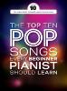 COMPILATION - THE TOP TEN POP SONGS EVERY BEGINNER PIANIST SHOULD LEARN