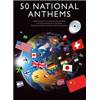 COMPILATION - 50 NATIONAL ANTHEMS P/V/G + CD