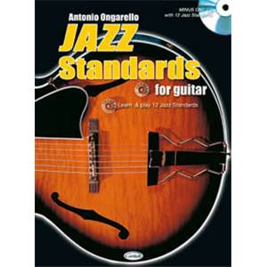 ONGARELLO ANTONIO - JAZZ STANDARDS FOR GUITAR VOL.1 + CD