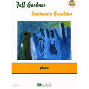 GARDNER JEFF - SENTIMENTO BRASILEIRO POUR PIANO + CD