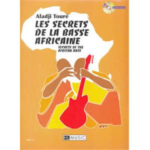 TOURE ALADJI - LES SECRETS DE LA BASSE AFRICAINE + CD