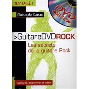 CATTANI CHRISTOPHE - TROP FACILE GUITARE ROCK+DVD