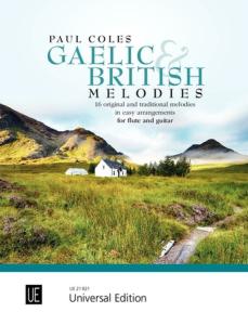 COLES PAUL - GAELIC AND BRITISH MELODIES - FLUTE ET GUITARE