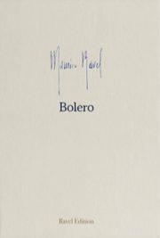 MAURICE RAVEL - BOLERO (1928) -CONDUCTEUR EDITION SCIENTIFIQUE