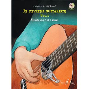 TISSERAND THIERRY - JE DEVIENS GUITARISTE VOL.2 + CD