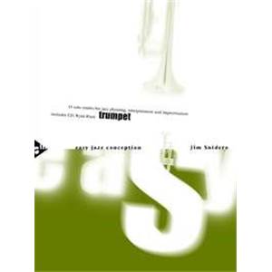 SNIDERO JIM - EASY JAZZ CONCEPTION TRUMPET + CD