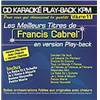 CABREL FRANCIS - CD KARAOKE VOL.11 AVEC CHOEUR + VERSIONS CHANTEES