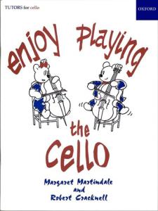 MARTINDALE M. ET CRACKNELL R. - ENJOY PLAYING THE CELLO - VIOLONCELLE