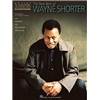 SHORTER WAYNE - THE NEW BEST OF WAYNE SHORTER ARTIST TRANSCRIPTION SAXOPHONE