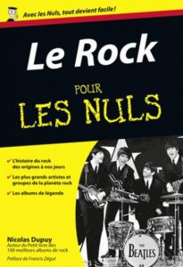 DUPUY NICOLAS - LE ROCK POUR LES NULS POCHE