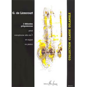 LIONCOURT GUY - 3 MELODIES GREGORIENNES - SAXOPHONE ET PIANO OU ORGUE