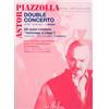 PIAZZOLLA ASTOR - DOUBLE CONCERTO - GUITARE, ACCORDEON, PIANO ET CONTREBASSE AD LIB. (MATERIEL)