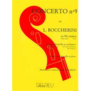 LUIGI BOCCHERINI - CONCERTO N°9 EN SIB MAJ. G482 - VIOLONCELLE ET PIANO