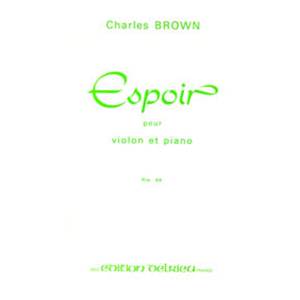 BROWN CHARLES - ESPOIR - VIOLON