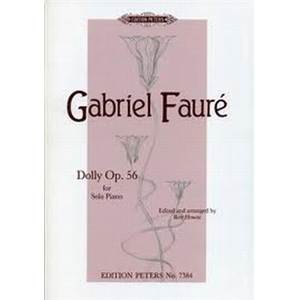 FAURE GABRIEL - DOLLY OP.56 (REVISION PAR RON HOWAT) - PIANO 4 MAINS