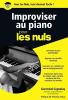GIGUELAY GWENDAL - IMPROVISER AU PIANO POUR LES NULS - LIVRE DE POCHE - EPUISE