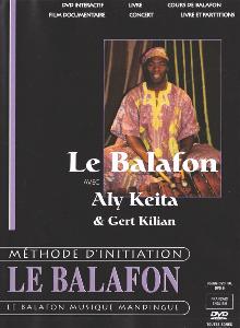 KEITA ALY ET GERT KILIAN - DVD LE BALAFON MÉTHODE D'INITIATION - PERCUSSION - EPUISE