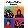 COMPILATION - IT'S EASY TO PLAY POPS 9