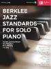 COMPILATION - BERKLEE JAZZ STANDARDS FOR SOLO PIANO + ONLINE AUDIO ACCESS
