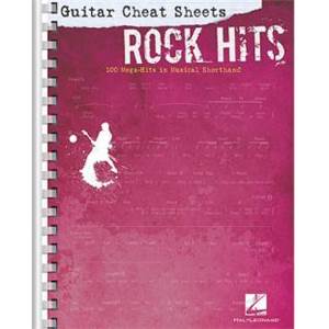 COMPILATION - GUITAR CHEAT SHEETS ROCK HITS 100 MEGA HITS IN MUSICAL SHORTHAND (SANS SOLFEGE) - EPUISE