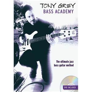 GREY TONY - BASS ACADEMY + DVD