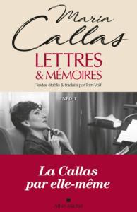 CALLAS MARIA -  LETTRES & MEMOIRES - LIVRE