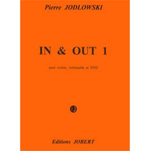 JODLOWSKI PIERRE - IN AND OUT + CD - VIOLON, VIOLONCELLE ET DVD