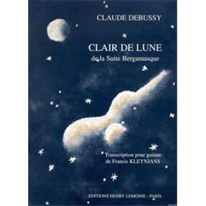 DEBUSSY CLAUDE - CLAIR DE LUNE - GUITARE