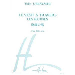 UEBAYASHI YUKO - VENT A  TRAVERS LES RUINES - FLUTE SOLO