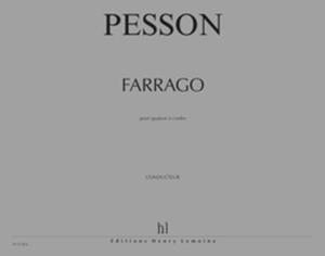 PESSON GERARD - QUATUOR A  CORDES N°3 FARRAGO - 2 VIOLONS, ALTO ET VIOLONCELLE (CONDUCTEUR ET PART)