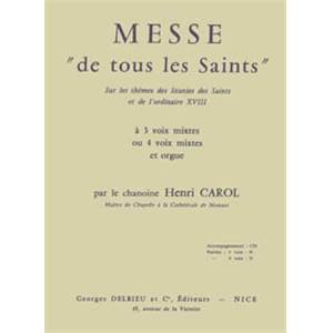 CAROL HENRI - MESSE DE TOUS LES SAINTS - VOIX