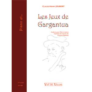 JOUBERT CLAUDE HENRY - LES JEUX DE GARGANTUA - FLUTE ET PIANO