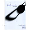 SNIDERO JIM - JAZZ CONCEPTION TROMBONE + CD
