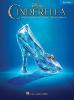 COMPILATION - CINDERELLA MUSIC FROM THE MOTION PICTURE SOUNDTRACK EASY PIANO